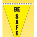 100' String Safety Slogan Pennant - Be Safe